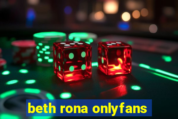 beth rona onlyfans